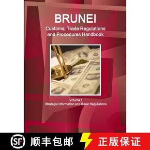 Strategic 3周达 Trade Customs and Information Volume Brunei Handbook Procedures 9781387539505 a... Regulations