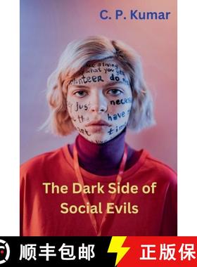 【3-4周达】The Dark Side of Social Evils [9798227225078]