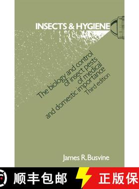 【3-4周达】Insects and Hygiene: The biology and control of insect pests of medical and domestic impor... [9780412159107]