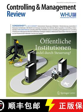 【3-4周达】Controlling & Management Review Sonderheft 3-2014: Öffentliche Institutionen [9783658082307]