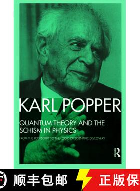 【3-4周达】Quantum Theory and the Schism in Physics : From the Postscript to The Logic of Scientific ... [9780415091121]