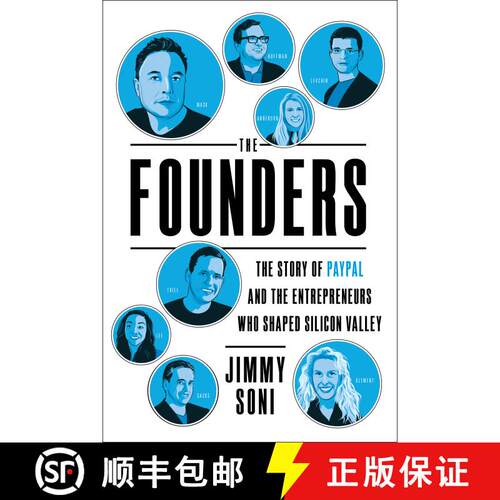 【3-4周达】The Founders: The Story of Paypal and the Entrepreneurs Who Shaped Silicon Valley (Export) [9781982172329]