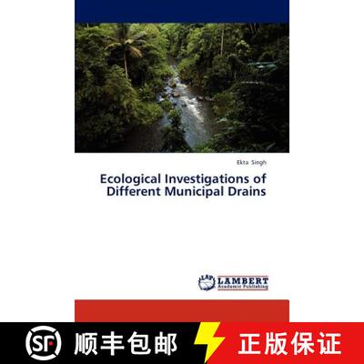 预订 Ecological Investigations of Different Municipal Drains [9783847312604]