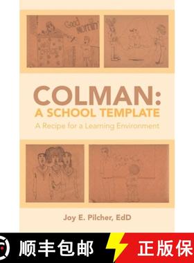 预订 Colman: A School Template: A Recipe for a Learning Environment [9781387771189]
