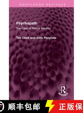 【3-4周达】Psychopath: The Case of Patrick MacKay [9781032367026]
