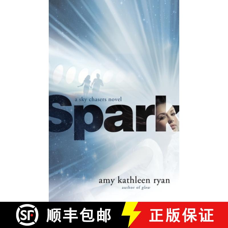 【3-4周达】Spark: Book Two of the Sky Chasers [9781250353856]