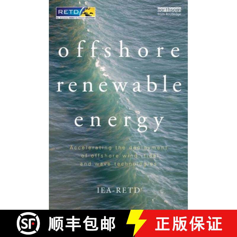【3-4周达】Offshore Renewable Energy: Accelerating the Deployment of Offshore Wind, Tidal, and Wave T... [9781849714709]