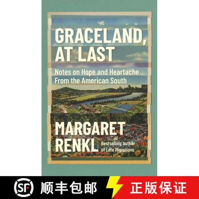 【3-4周达】Graceland, At Last : Notes on Hope and Heartache From the American South [9781571311849]