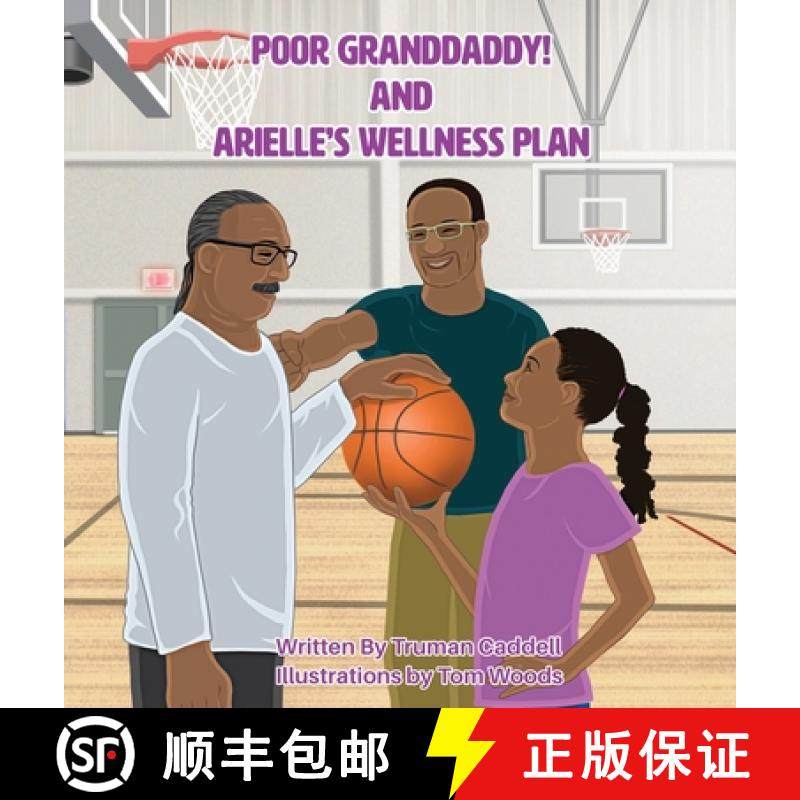 【3-4周达】Poor Granddaddy! and Arielle's Welness Plan [9798869040657]