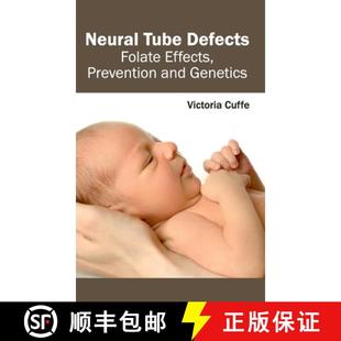 Effects Defects Prevention a... Neural Genetics 4周达 9781632412867 Tube and Folate
