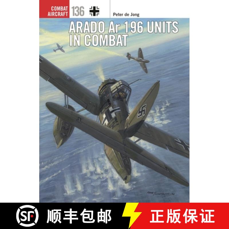【3-4周达】Arado AR 196 Units in Combat [9781472844972]