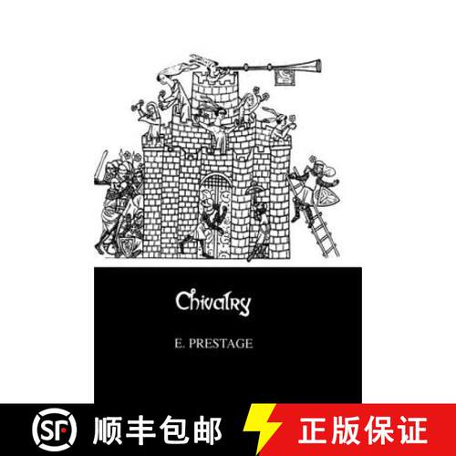 【3-4周达】精装 Chivalry: A Series of Studies to Illustrate its Historical Significance and Civilizin... [9780710309198]