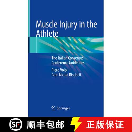 【3-4周达】精装 Muscle Injury in the Athlete: The Italian Consensus Conference Guidelines [9783030161576]