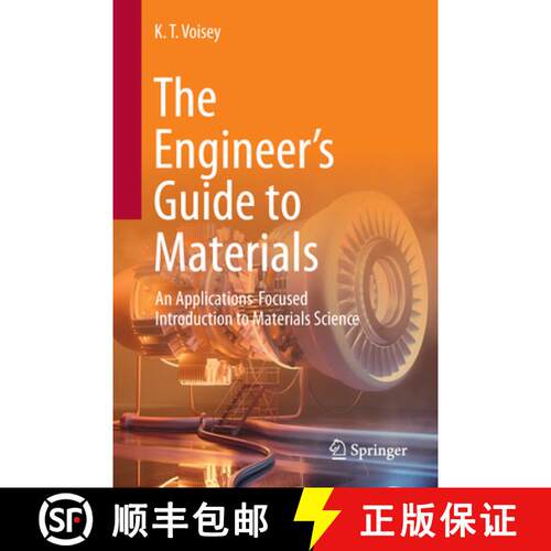 【3-4周达】精装 The Engineer’s Guide to Materials: An Applications-Focused Introduction to Materials... [9783031629365]