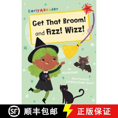 【3-4周达】Get That Broom! and Fizz! Wizz!: (Red Early Reader) [9781848866270]
