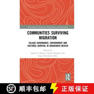 Communities 9781138740020 in... Environment 4周达 and Migration Surviving Survival Village Cultural Governance