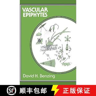 【3-4周达】Vascular Epiphytes: General Biology and Related Biota - Vascular Epiphytes: General Biolog... [9780521048958]