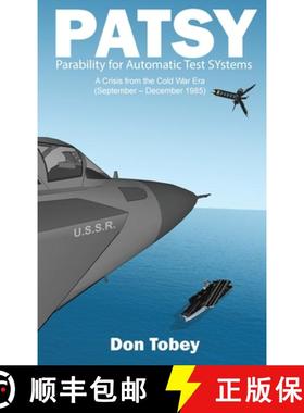 预订 Patsy: Parability for Automatic Test SYstems [9781647021795]