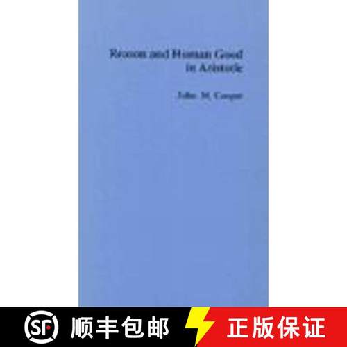 【3-4周达】Reason and Human Good in Aristotle [9780872200227]