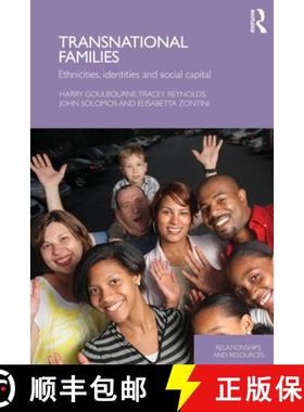 【3-4周达】Transnational Families: Ethnicities, Identities and Social Capital [9780415677530]