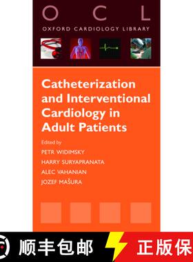 【3-4周达】Catheterization and Interventional Cardiology in Adult Patients [9780199558872]