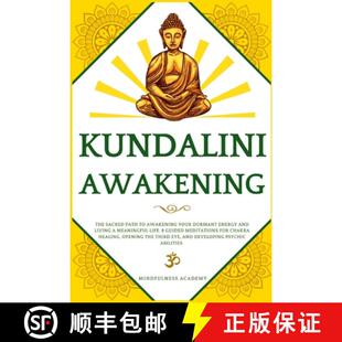Sacred Living Path The Kundalini and Meaning... Dormant Awakening Energy 4周达 9781801206426 Your