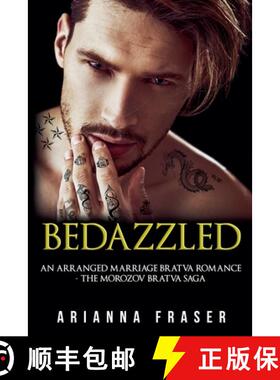 【3-4周达】Bedazzled - An Arranged Marriage Bratva Romance [9798230056676]