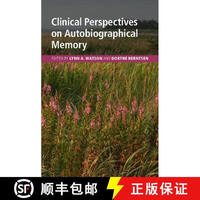 【3-4周达】精装 Clinical Perspectives on Autobiographical Memory [9781107039872]