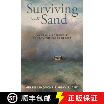 【3-4周达】Surviving the Sand – My Family`s Struggle to Farm the Pasco Desert [9781638640042]