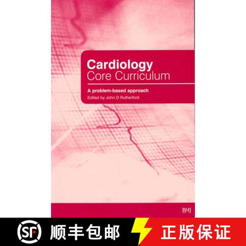 【3-4周达】Cardiology Core Curriculum: A Problem Based Approach [Wiley医学] [9780727916907]