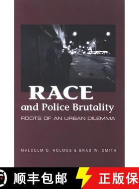 预订 Race and Police Brutality: Roots of an Urban Dilemma [9780791476208]