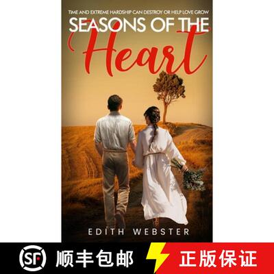 【3-4周达】Seasons of the Heart: Time and Extreme hardship can destroy or help love grow [9798893951103]