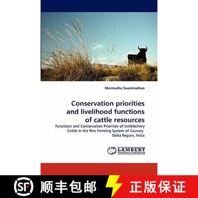 预订 Conservation priorities and livelihood functions of cattle resources [9783844306248]