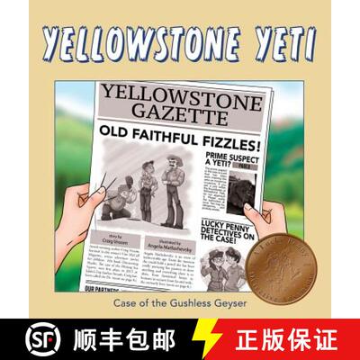【3-4周达】Yellowstone Yeti: Case of the Gushless Geyser [9781941420409]