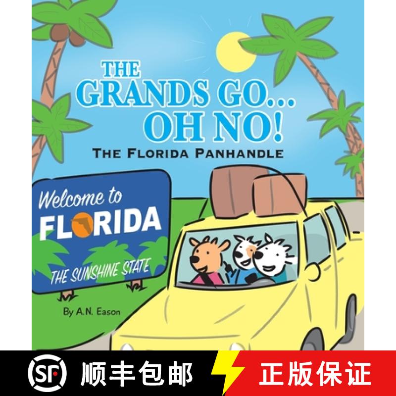 【3-4周达】The Grands Go - Oh No!: The Florida Panhandle [9781736575338]
