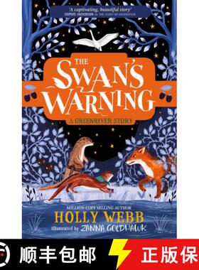 【3-4周达】The Swan's Warning (The Story of Greenriver Book 2) [9781510109728]
