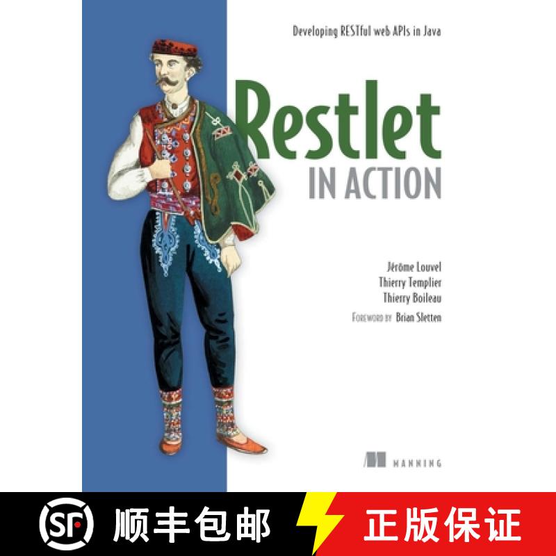 【3-4周达】Restlet in Action: Developing RESTful Web APIs in Java [9781935182344]
