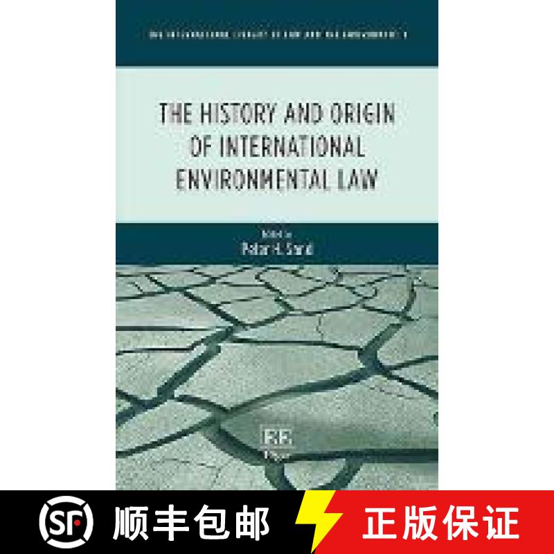 【3-4周达】History and Origin of International Environmental Law [9781783475667]