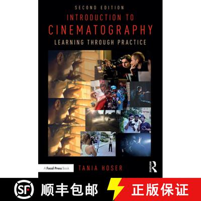 【3-4周达】Introduction to Cinematography: Learning Through Practice [9781032408842]