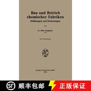 【3-4周达】Bau und Betrieb chemischer Fabriken : Erfahrungen und Erinnerungen [9783662245118]