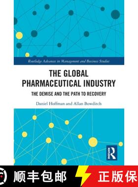 预订 The Global Pharmaceutical Industry: The Demise and the Path to Recovery [9780367514235]