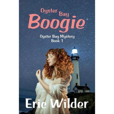【4周达】Oyster Bay Boogie [9781946576132]