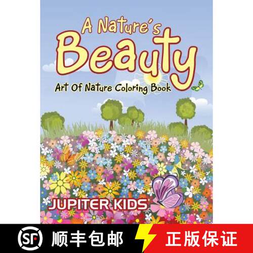 【3-4周达】A Nature's Beauty: Art Of Nature Coloring Book [9781683051145]
