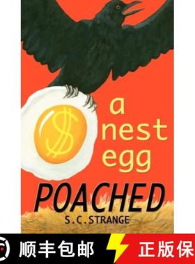 预订 A Nest Egg Poached [9780984035809]