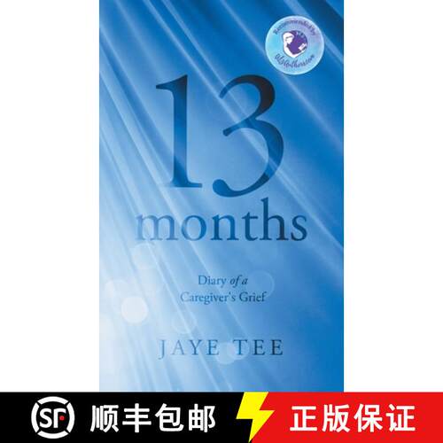 【3-4周达】13 Months: Diary of a Caregiver's Grief [9780578650821]