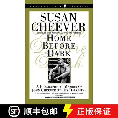 【3-4周达】Home Before Dark: A Biographical Memoir of John Cheever by His Daughter [9780671028503]