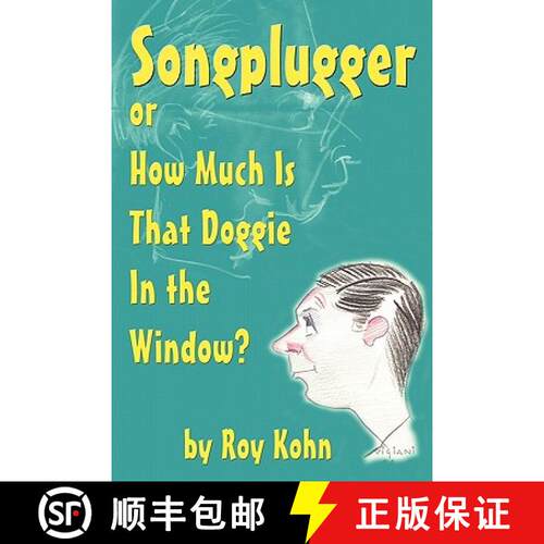 【3-4周达】Songplugger, or How Much Is That Doggie in the Window? [9781593936228]