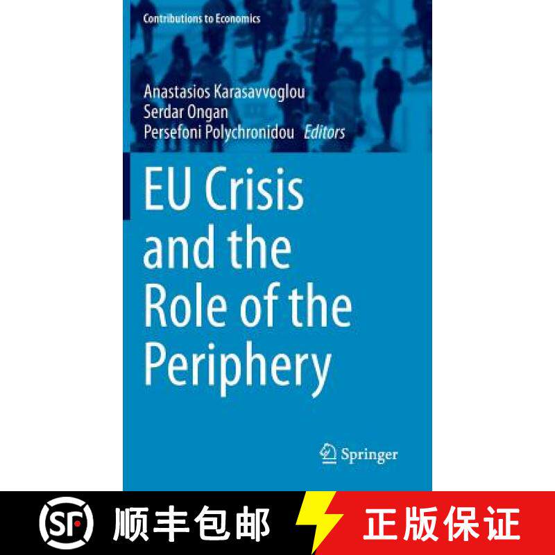 【3-4周达】EU Crisis and the Role of the Periphery [9783319101323]