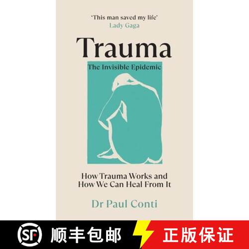 【3-4周达】Trauma: The Invisible Epidemic : How Trauma Works and How We Can Heal From It [9781785044106]