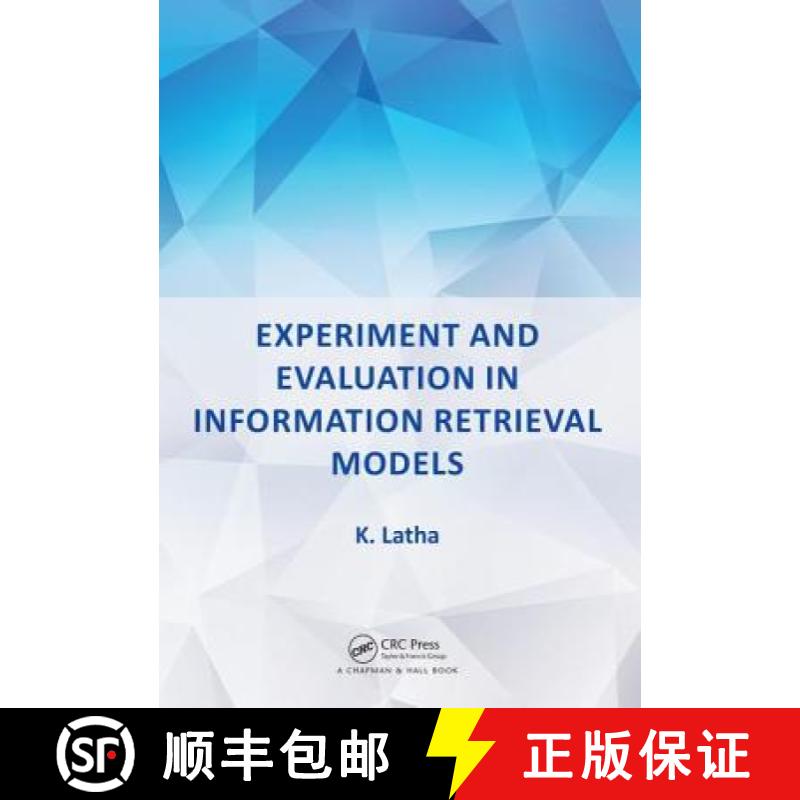 【3-4周达】Experiment and Evaluation in Information Retrieval Models [9781138032316]